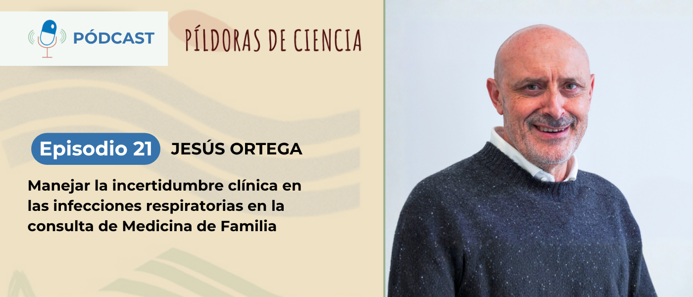Manejar la incertidumbre clínica en las infecciones respiratorias en la consulta de Medicina de Familia